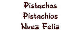 pistachos pistachios